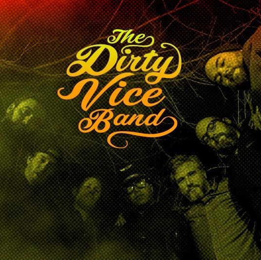 The Dirty Vice Band