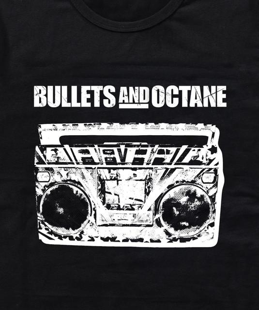 Bullets And Octane