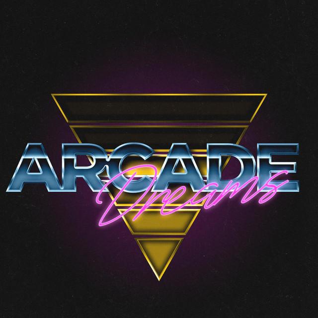 Arcade Dreams