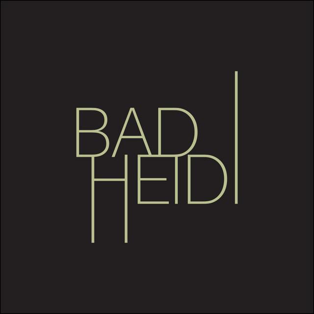 Bad Heidi