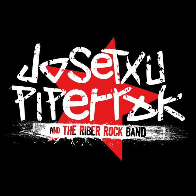 Josetxu Piperrak & The Riber Rock Band