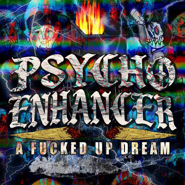 Psycho Enhancer