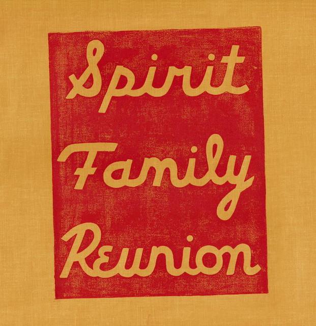 Spirit Family Reunion