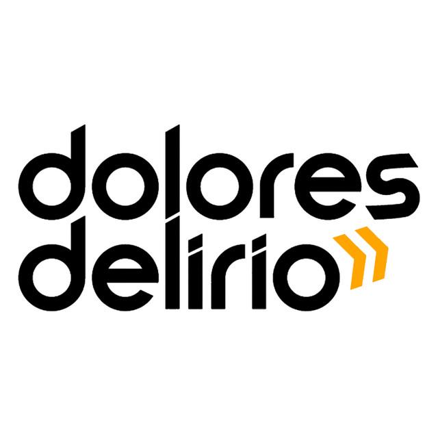Dolores Delirio
