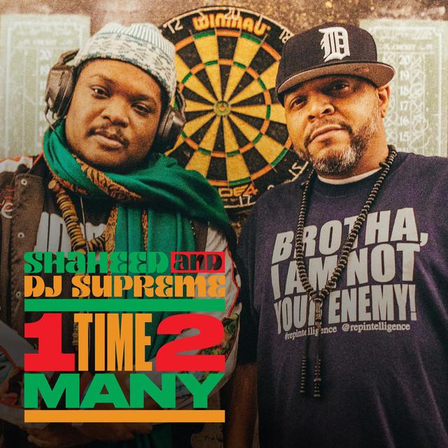 Shaheed and DJ Supreme