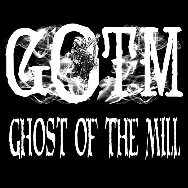 Ghost Of The Mill