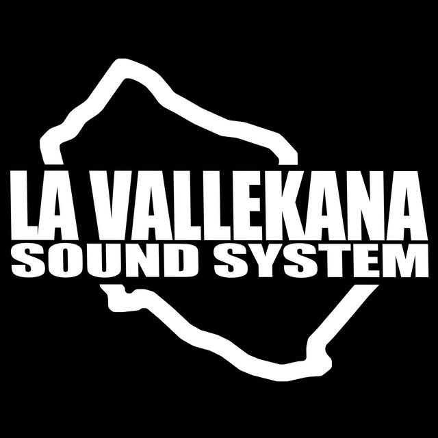 La Vallekana Sound System