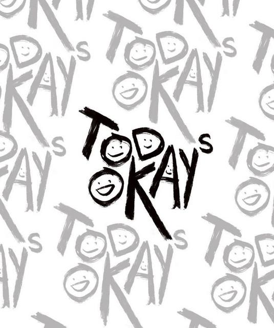 Today's Okay