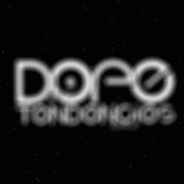 dOpe Tendencies