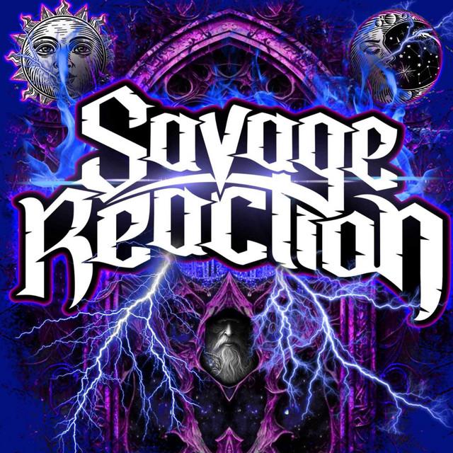 Savage Reaction