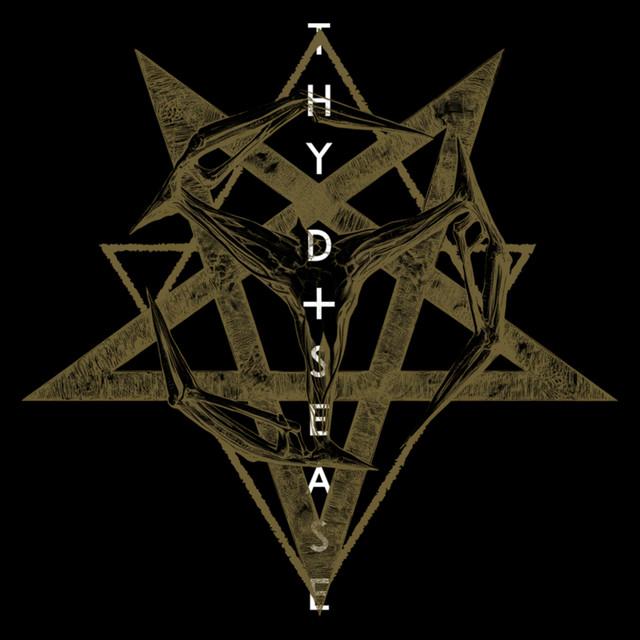 Thy Disease
