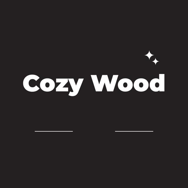 Cozy Wood