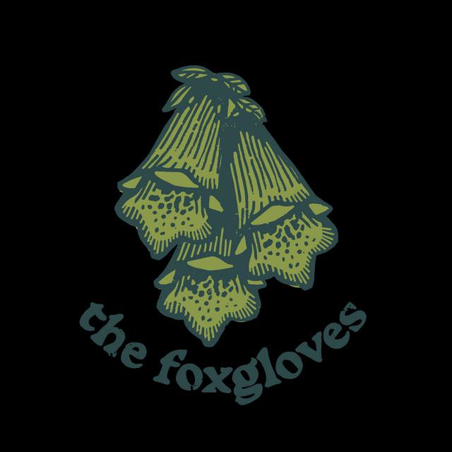 The Foxgloves