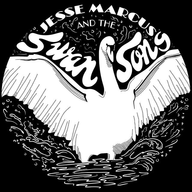Jesse Marcus and the Swan Song