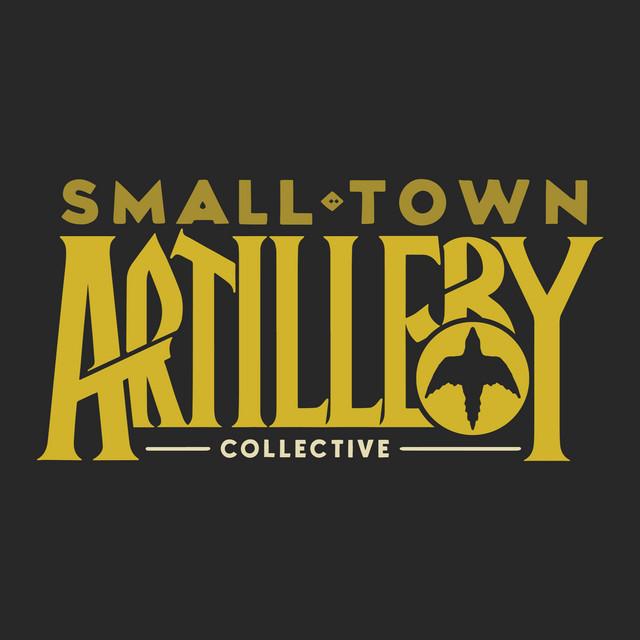 Small Town Artillery