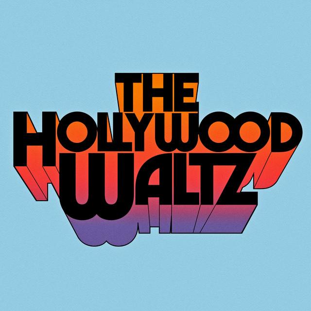 The Hollywood Waltz