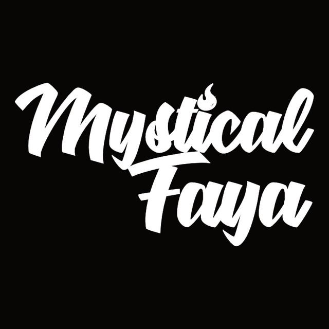 Mystical Faya