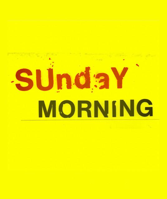 Sunday Morning