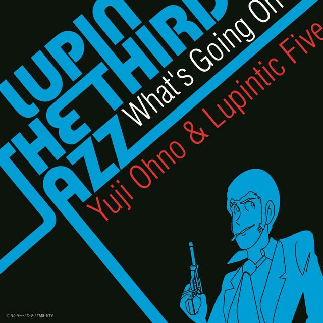 Yuji Ohno & Lupintic Five