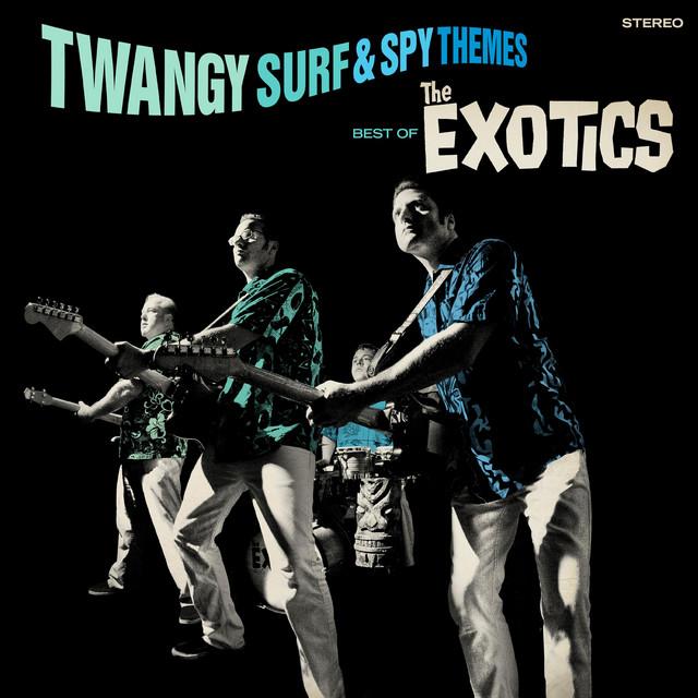 The Exotics