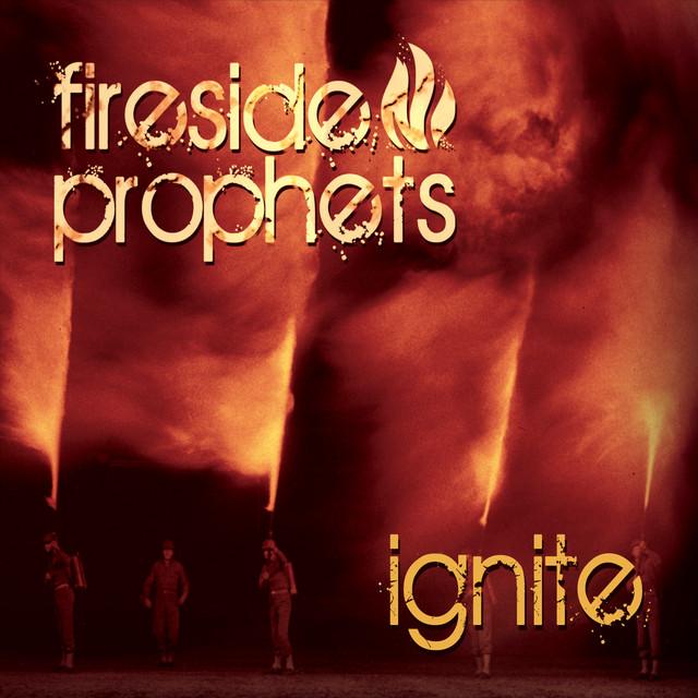 Fireside Prophets
