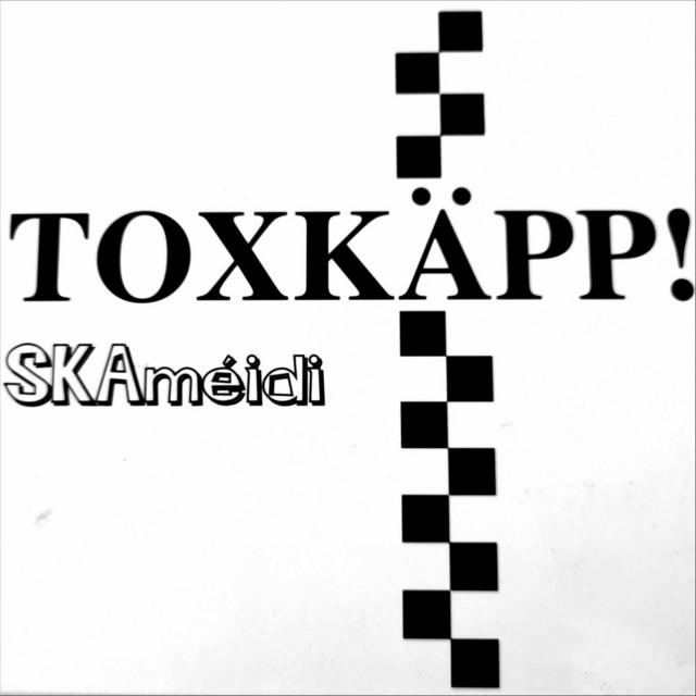 Toxkäpp!