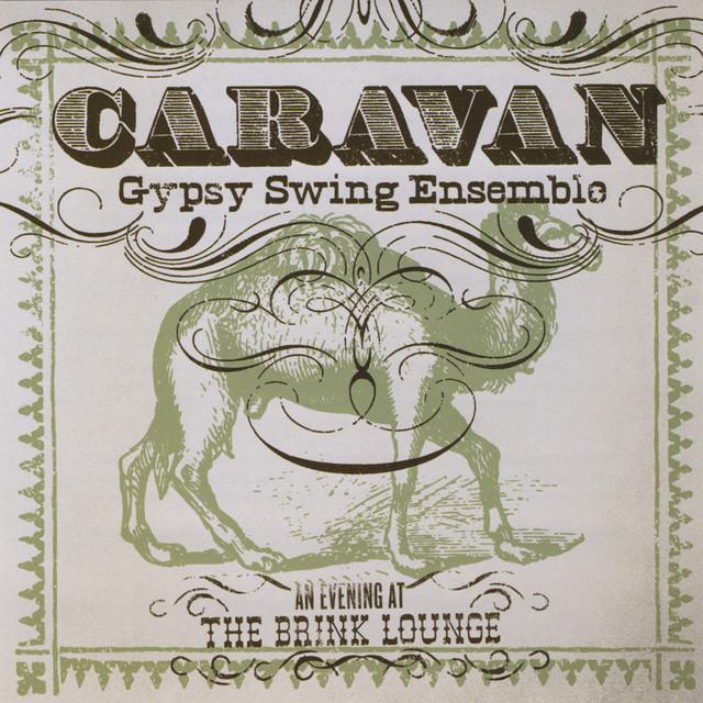 Caravan Gypsy Swing Ensemble