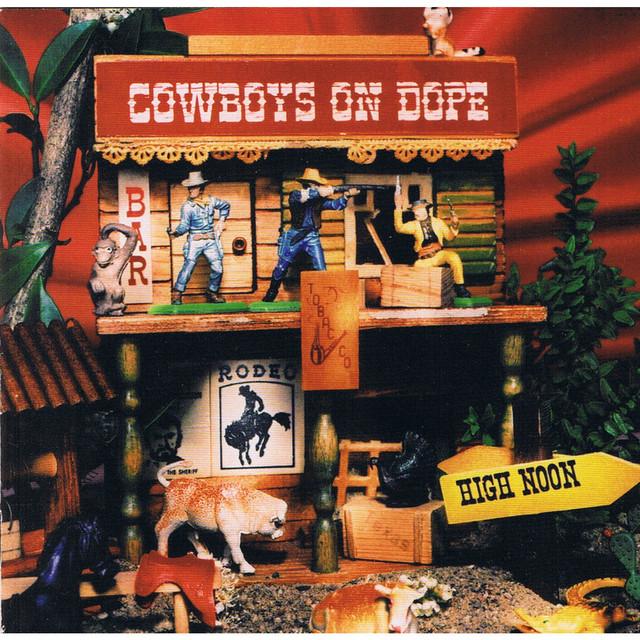 Cowboys On Dope