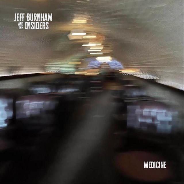 Jeff Burnham and the Insiders