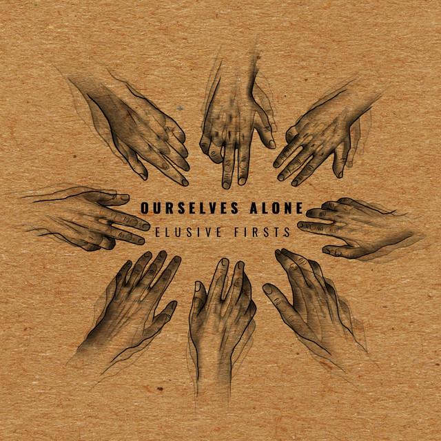 Ourselves Alone