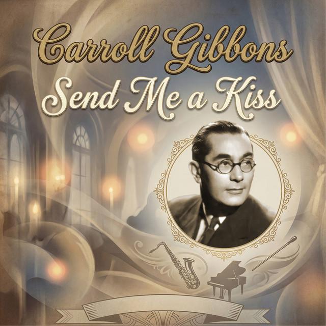 Carroll Gibbons
