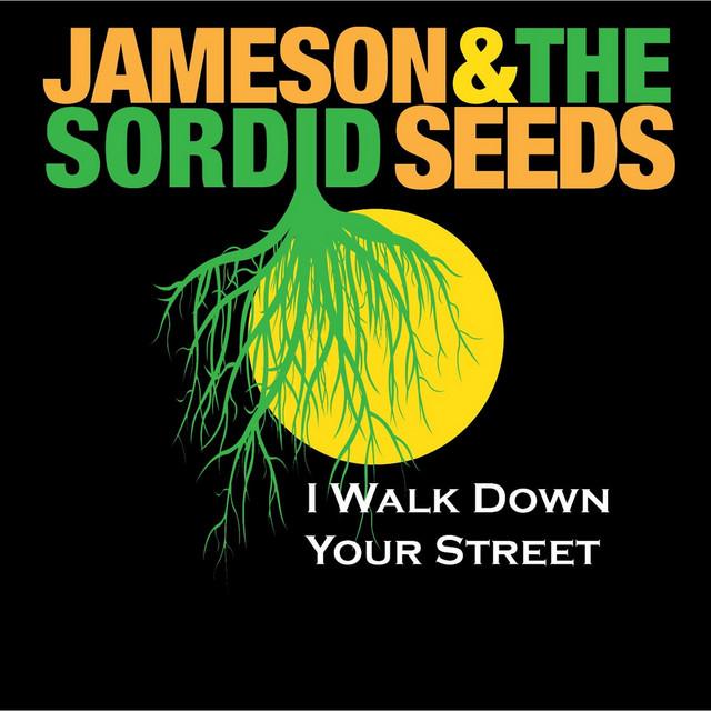 Jameson and the Sordid Seeds