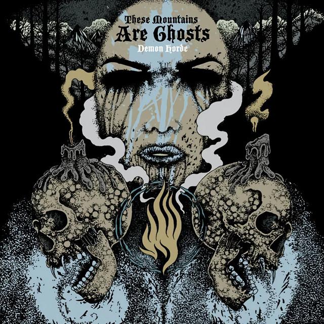 These Mountains Are Ghosts