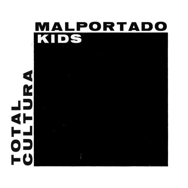 Malportado Kids