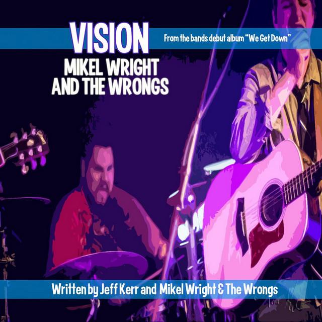 Mikel Wright and the Wrongs