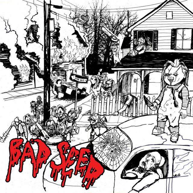 Bad Seed