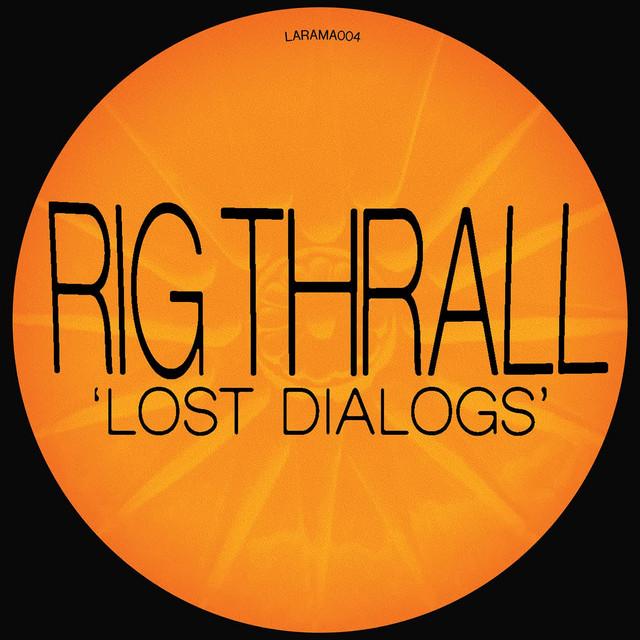 Rig Thrall