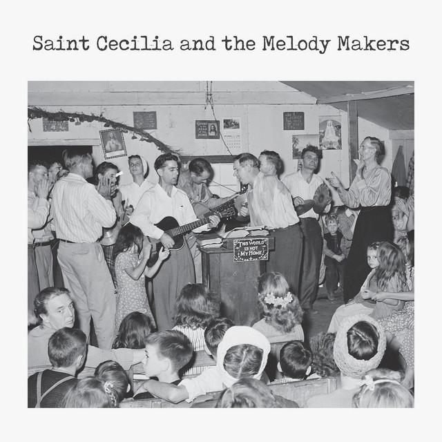 Saint Cecilia and the Melody Makers