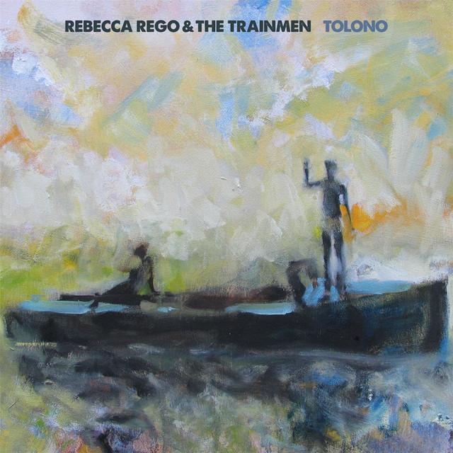 Rebecca Rego & the Trainmen
