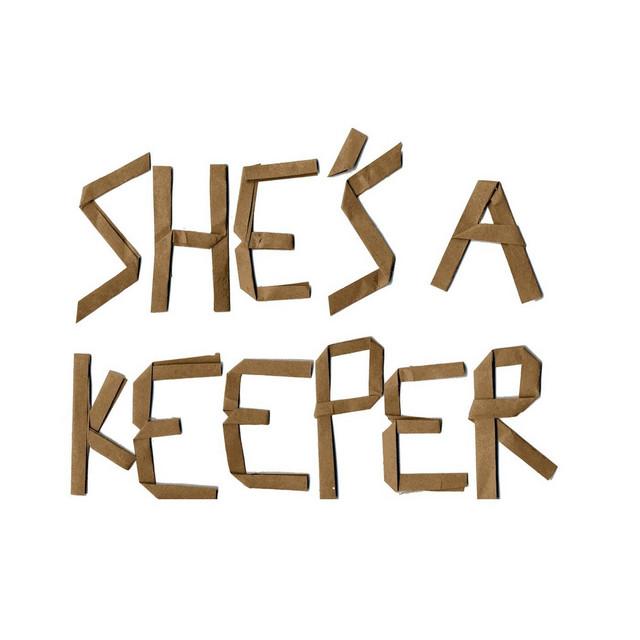 She's a Keeper