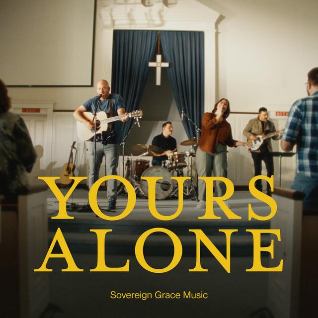 Yours Alone