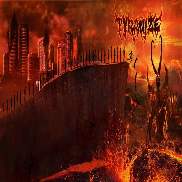 Tyranize