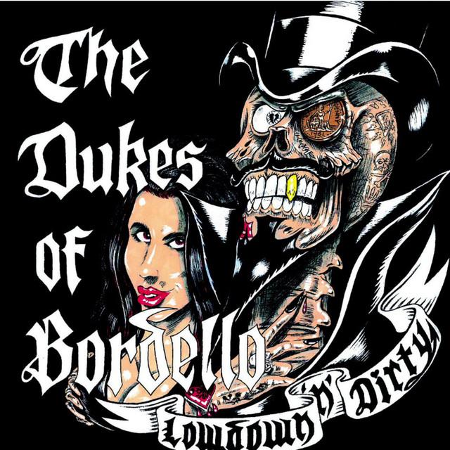 The Dukes Of Bordello