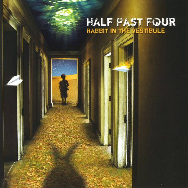 Half Past Four