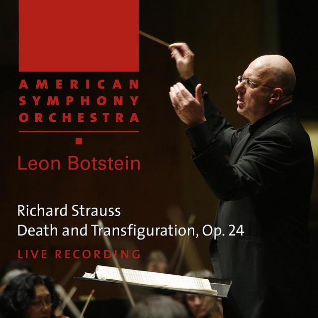 Strauss: Death and Transfiguration, Op. 24