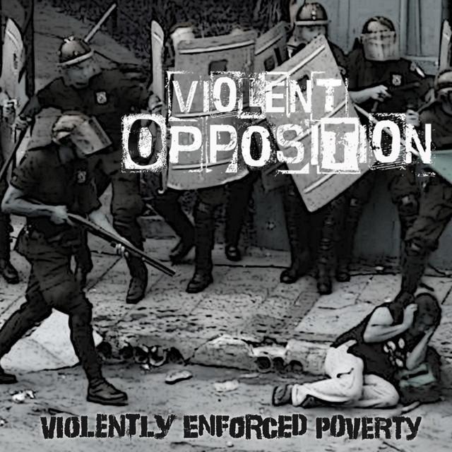 Violent Opposition