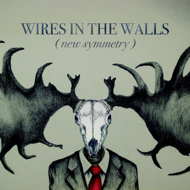 Wires In the Walls