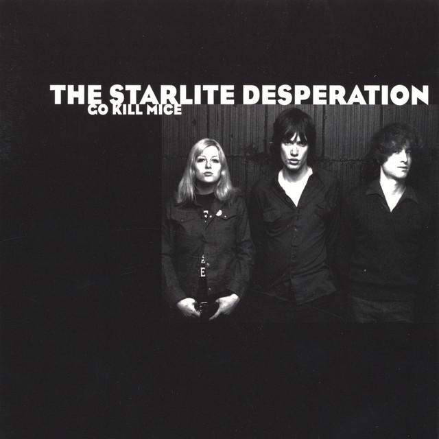 The Starlite Desperation