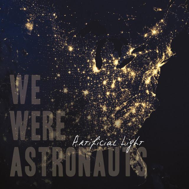We Were Astronauts