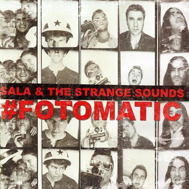 Sala & The Strange Sounds